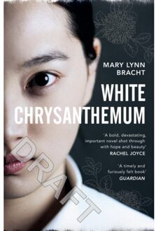 White Chrysanthemum - Boek Mary Lynn Bracht (1784705454)