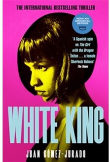 White King - Antonia Scott - Juan Gomez-Jurado
