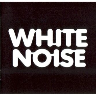 White Noise - An Electric Storm