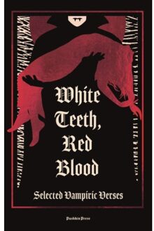 White Teeth, Red Blood - Various Authors