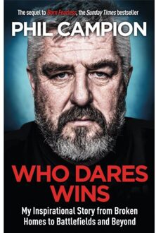 Who Dares Wins - Phil Campion