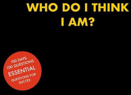 Who do I think I am? -  Joost Walraven (ISBN: 9789403769387)