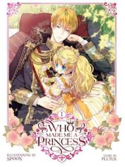 Who Made Me A Princess Vol. 1 - Who Made Me A Princess - Plutus