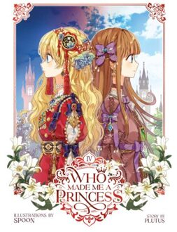 Who Made Me A Princess Vol. 4 - Who Made Me A Princess - Plutus