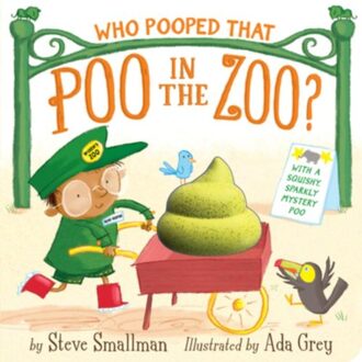Who Pooped That Poo In The Zoo? - Steve Smallman