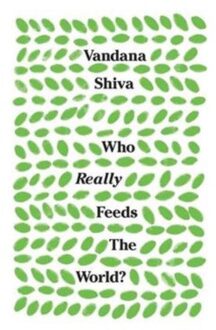 Who Really Feeds the World?