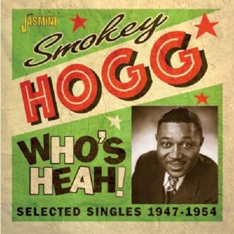 Who'S Heah! Selected Singles, 1947-1954