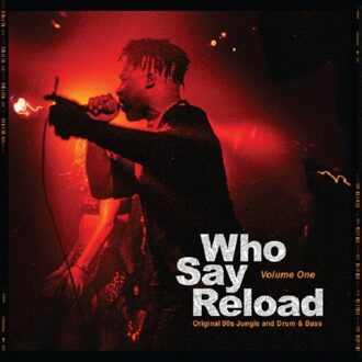 Who Say Reload Vol.1 - Various