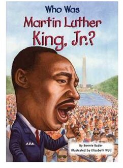 Who Was Martin Luther King, Jr.?