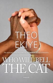 Who Will Bell the Cat! - Theo Ekiye - ebook
