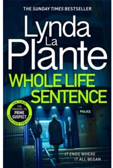 Whole Life Sentence - Plante, Lynda La