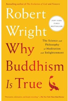 Why Buddhism Is True