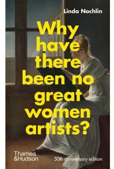 Why Have There Been No Great Women Artists? - Linda Nochlin
