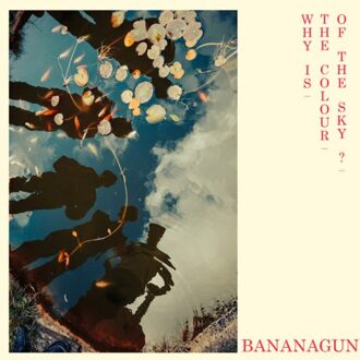 Why Is The Colour Of The Sky? - Bananagun