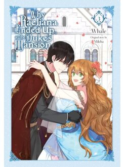 Why Raeliana Ended Up At The Duke's Mansion, Vol. 3 - Why Raeliana Ended Up At The Duke's - David Odell