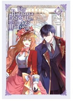 Why Raeliana Ended Up At The Duke's Mansion, Vol. 4 - Why Raeliana Ended Up At The Duke's - David Odell