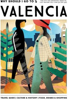 Why Should I Go To Valencia - Why Should I Go To - Team WSIGT