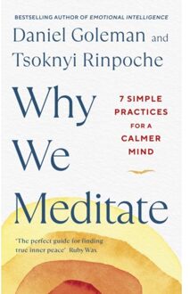 Why We Meditate - Daniel Goleman