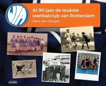 WIA, al 90 jaar de leukste voetbalclub van Rotterdam - Boek Hans van Dongen (9491725033)