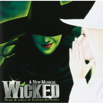 Wicked (Original Broadway Cast)