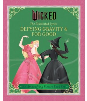 Wicked: The Illustrated Lyrics