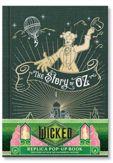 Wicked: The Story Of Oz & The Wonderful Wizard: Replica Pop-Up - Insight Editions