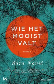 Wie Het Mooist Valt - Sara Novic