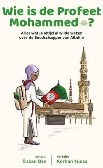 Wie Is De Profeet Mohammed? - Kinderboekenserie - Özkan Öze