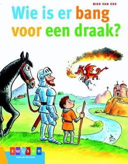 Wie is er bang voor een draak? - Boek Bies van Ede (9048732786)