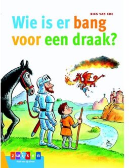 Wie is er bang voor een draak? - Boek Bies van Ede (9048732786)