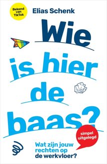 Wie is hier de baas? - Elias Schenk - ebook