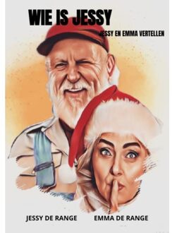 Wie Is Jessy - Jessy De Range Emma de Range