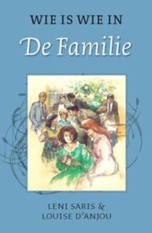 Wie is wie in de familie - eBook Leni Saris (9020532626)