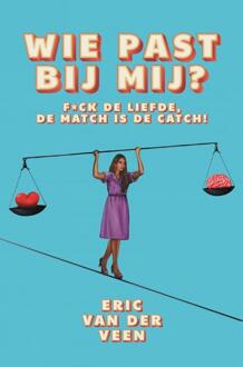 Wie past bij mij? -  Eric van der Veen (ISBN: 9789464924442)