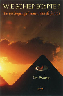 Wie schiep Egypte? - Boek B. Thurlings (9059115120)
