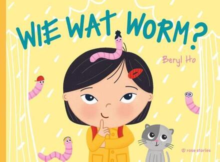 Wie wat worm? -  Beryl Ho (ISBN: 9789083450346)