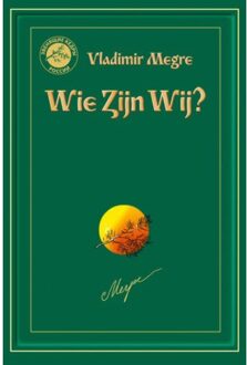 Wie zijn wij - Boek Vladimir Megre (9077463135)