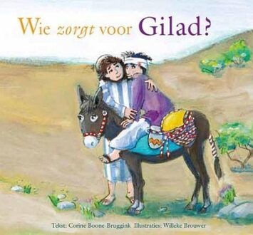 Wie zorgt voor Gilad? - eBook Corine Boone-Bruggink (9462788634)