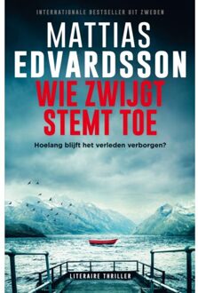 Wie Zwijgt Stemt Toe - Mattias Edvardsson