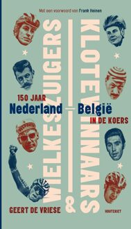 Wielkeszuigers en klotewinnaars - Geert de Vriese - ebook