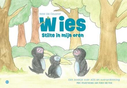 Wies: Stilte In Mijn Oren - Kato De Vos (illustrator) & Neel