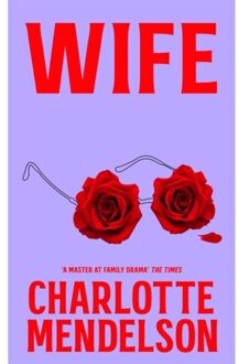 Wife - Charlotte Mendelson