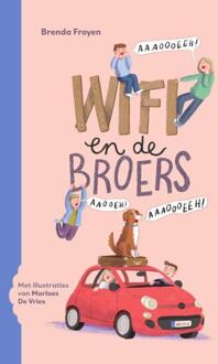 Wifi en de broers -  Brenda Froyen (ISBN: 9789002276026)