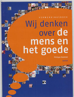 Wij denken over de mens en het goede -  Philippe Boekstal (ISBN: 9789460360138)