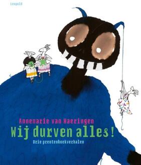 Wij durven alles! -  Annemarie van Haeringen (ISBN: 9789025889401)