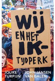 Wij en het Ik-tijdperk