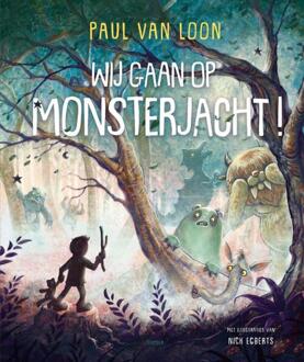 Wij gaan op monsterjacht -  Paul van Loon (ISBN: 9789025889180)