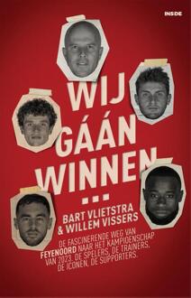 Wij gáán winnen… -  Bart Vlietstra, Willem Vissers (ISBN: 9789048870929)