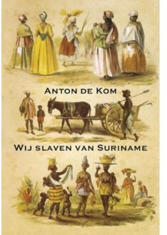 Wij slaven van Suriname