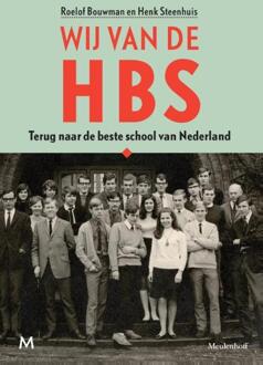Wij van de hbs -  Henk Steenhuis, Roelof Bouwman (ISBN: 9789402327632)